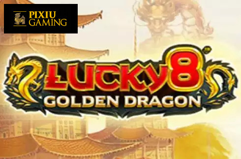 Lucky 8 Golden Dragon